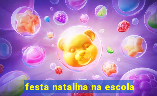 festa natalina na escola